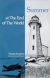 Summer at the End of the World, Kingdon, Kirsten, 0966723716
