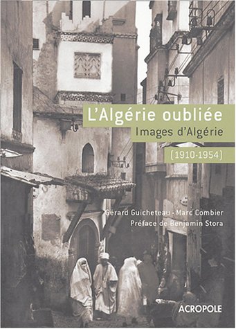 L' Algérie oubliée