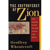 The Controversy Of Zion: Jewish Nationalism, The Jewish State, And The Unresolved Jewish Dilemma