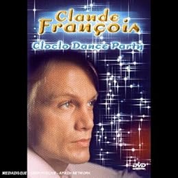 François, Claude : Cloclo Dance Party