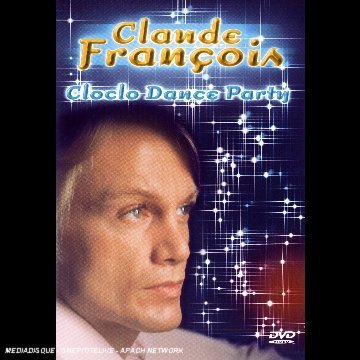 François, Claude : Cloclo Dance Party