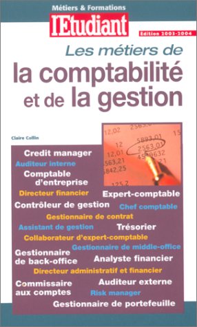 Les  métiers de la comptabilité et de la gestion