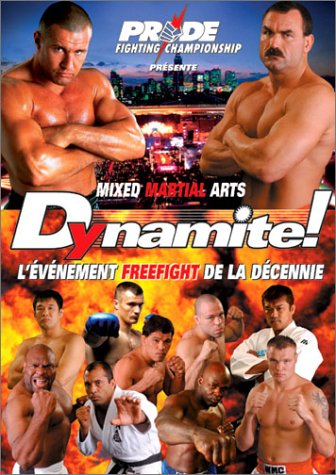 Pride Dynamite ! Mixed Martial Arts Explosion