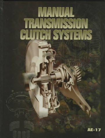 Manual Transmission Clutch Systems (Ae (Series)) (Advances in Engineering) Paperback – 1 Dec 1996