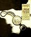 Tools of the Cowboy Trade: Today's Crafters of Saddles, Bits, Spurs, and Trappings by 