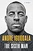 The Sixth Man: A Memoir - Book by Andre Iguodala