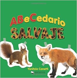 Abecedario Salvaje Abecedarios Spanish Edition