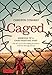Caged: Memoirs of a Cage-Fighting Poet
