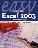 Easy Microsoft Excel 2003 (2nd Edition) by Nancy Lewis