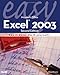 Easy Microsoft Excel 2003 (2nd Edition) by Nancy Lewis