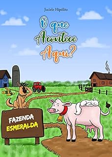 Livro O que acontece aqui?: Fazenda Esmeralda