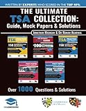 The Ultimate TSA Collection: 5 Books In One, Over 1050 Practice Questions & Solutions, Includes 6 Mock Papers, Detailed Essay Plans, 2019 Edition,...
