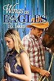 Wings As Eagles by J.G. Jakes