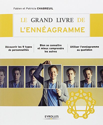 Le grand livre de l'ennéagramme by Fabien Chabreuil, Patricia Chabreuil