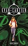 Dossier Evan Cartier, Tome 1 : L'héritage décrypté by 
