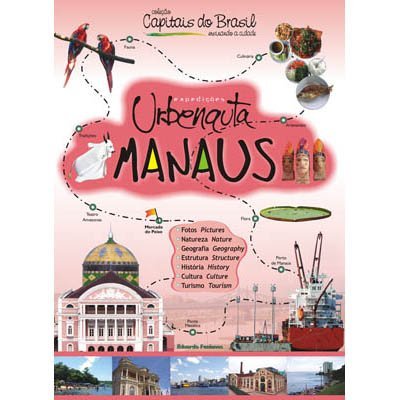 Livro Manaus Expedições Urbenauta