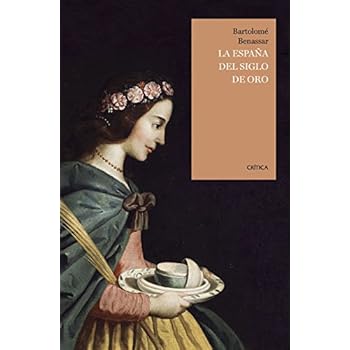 La España Del Siglo De Oro (Tiempo de Historia) La España Del Siglo De Oro (Tiempo de Historia)