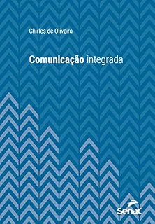 Livro Comunicação integrada (Série Universitária)