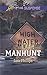 Manhunt: Faith in the Face of Crime (Love Inspired Suspense Book 3) by Lisa Phillips