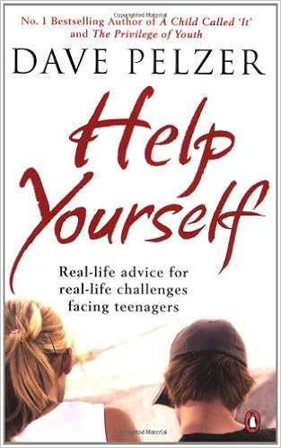 Help Yourself Real Life Advice For Real Life Challenges Facing Teenagers Dave Pelzer 9780141021355 Amazon Com Books