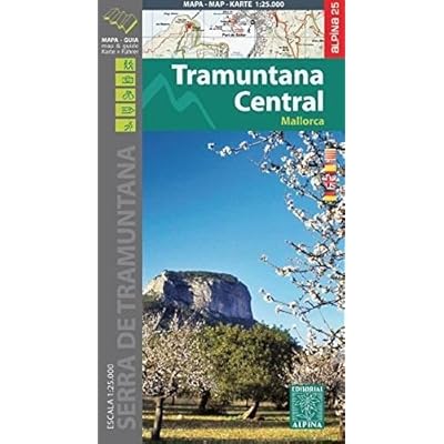 Tramuntana Central mapa excursionista. Mallorca. Escala 1:25.000. Español, Català, English, Deustch. Alpina Editorial. (Mapa Y Guia Excursionista) Tramuntana Central mapa excursionista. Mallorca. Escala 1:25.000. Español, Català, English, Deustch. Alpina Editorial. (Mapa Y Guia Excursionista)