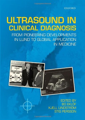 Ultrasound in Clinical Diagnosis From pioneering developments in Lund to global application in medicine (Hardcover)