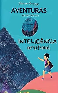Livro Aventuras no mundo da Inteligência Artificial