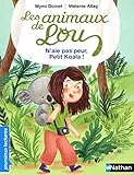 Les Animaux de Lou: N'aie pas peur, Petit Koala ! (PREMIERE LECTURE) (French Edition) by 