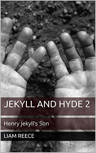Jekyll and Hyde 2: Henry Jekyll's Son