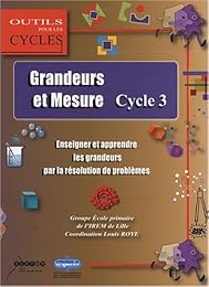 Grandeurs et mesure au cycle 3