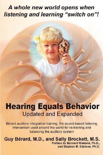 Hearing Equals Behavior, Updated and Expanded Edition by Sally Brockett, Guy Bérard