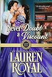 Never Doubt a Viscount (Chase Family Series Book 5) by Lauren Royal