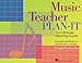 Music Teacher Plan-It: Ultimate Planning Guide for General Music Teachers