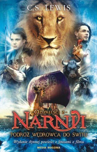 Opowieści z Narnii. Podróż Wędrowca do Świtu
