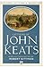 Letters of John Keats (Oxford Letters & Memoirs) by John Keats, Robert Gittings
