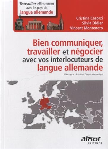 Bien communiquer, travailler et négocier avec vos interlocuteurs de langue allemande