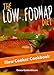 Low FODMAP: The Low FODMAP Diet Slow Cooker Cookbook (IBS, Irritable Bowel Syndrome, Crock Pot Recipes) (Managing Irritable Bowel Syndrome Cookbooks 2)