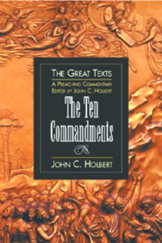 [B.o.o.k] The Ten Commandments: A Preaching Commentary (Great Texts)<br />[P.P.T]