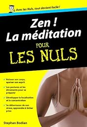 Zen ! La méditation