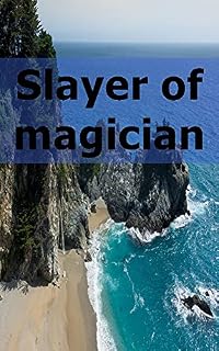 Livro Slayer of magicians Dilogy