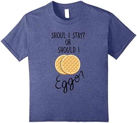 Kids Should I Stay Or Should I Eggo T-Shirt Funny Waffle Food Tee 8 Heather Blue