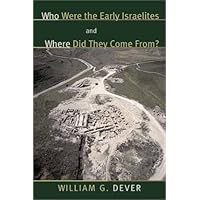 Who were the Early Israelites and Where did they come from?