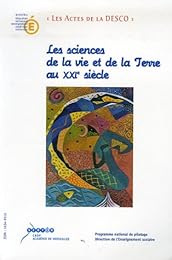 Les  sciences de la vie et de la terre au XXIe siècle