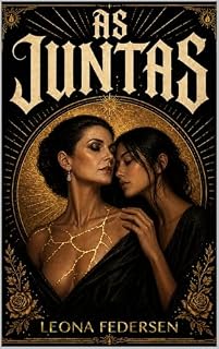 Livro As Juntas: Novela Sáfica de Horror Corporal