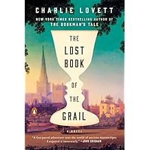 The Lost Book of the Grail: A Novel