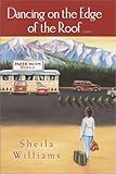 Hardcover Dancing on the Edge of the Roof Book