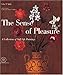 The Sense of Pleasure by 