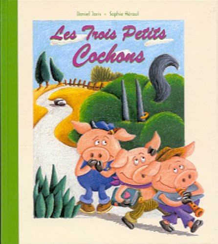 Les  trois petits cochons