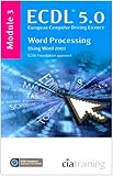 Image de ECDL Syllabus 5.0 Module 3 Word Processing Using Word 2003
