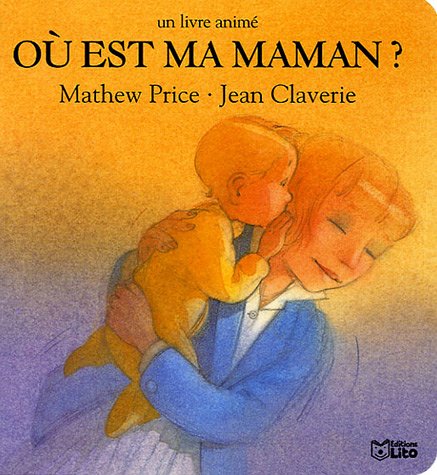 Où est ma maman ?